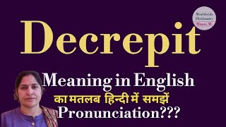 decrepit meaning l meaning of decrepit l decrepit ka hindi main matlab hota hai l vocabulary l [upl. by Asirrac]