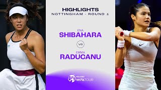 Ena Shibahara vs Emma Raducanu  2024 Nottingham Round 1  WTA Match Highlights [upl. by Drusi372]