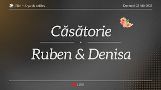 Căsătorie Ruben amp Denisa  Live Duminică 23 Iulie 2023 [upl. by Cathi]