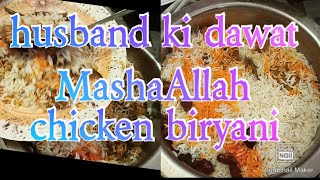 chicken biryani husband ki dawat😘😚☺️hafsa Ali vlogs [upl. by Naujal]