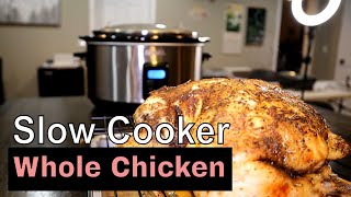 How to make Whole Chicken in a crock pot slow cooker Best Easy Recipe [upl. by Auqcinahs]