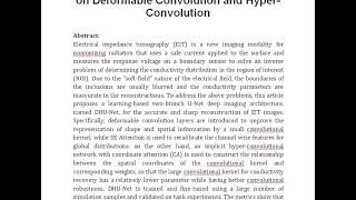 Electrical Impedance Tomography Deep Imaging With Dual Branch U Net Based on Deformable Convolution [upl. by Nilesoj]