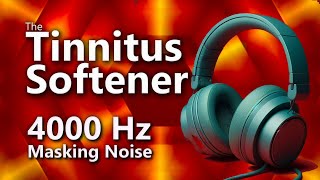 Tinnitus Softener 4000Hz Focused Masking [upl. by Ramos]