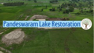 EFI Pandeswaram Lake REstoration Efforts [upl. by Levison]