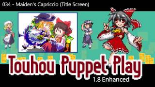 034  Maidens Capriccio Title Screen  Touhou Puppet Play Enhanced OST [upl. by Patnode655]