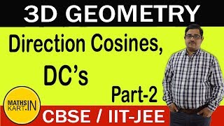 Direction Cosines amp Direction Ratios  3D Coordinate Geometry  PART02  Class12 CBSEJEE Maths [upl. by Lrae]