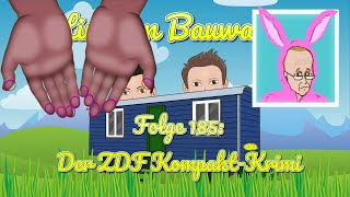 185  Der ZDF KompaktKrimi  Hinterm Bauwagen  Der Löwenzahn Fanpodcast [upl. by Brottman533]