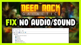 How to FIX Deep Rock Galactic No AudioSound Not Working [upl. by Cicily]