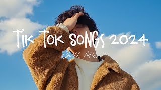 Tiktok viral songs 🍧 Trending tiktok songs  Viral hits 2024 [upl. by Wolenik]