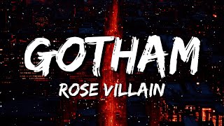 Rose Villain  Gotham LyricsTesto [upl. by Walrath]