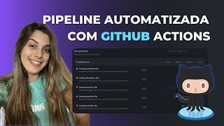 Criando um Workflow AUTOMATIZADO de CI com o Github Actions [upl. by Myrvyn]