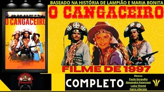 O Cangaceiro Filme de 1997 Completo [upl. by Ahsei]