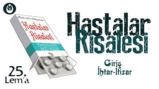 0066 Huzmeler  25 Lema  Hastalar Risalesi  Giriş İhtar İtizar [upl. by Fauver588]