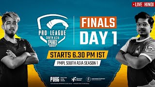 Hindi PMPL South Asia Finals Day 1  PUBG MOBILE Pro League S1 [upl. by Keely]