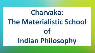 Charvaka  Indian Materialism  Perception  Matter God and Soul  Philosophy Simplified [upl. by Eyot]