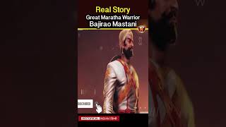 bajirao mastani story  bajirao history  peshwa bajirao  bajirao ballal  maratha shorts short [upl. by Shute]