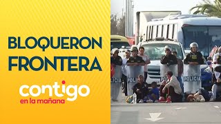 quot¡NO ES JUSTOquot Migrantes bloquearon la frontera de Chile y Perú  Contigo en la Mañana [upl. by Ecienal]