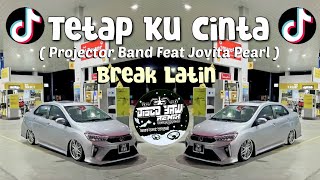 Tetap Ku CintaDisco Yaw RemixBreaklatin [upl. by Bron]