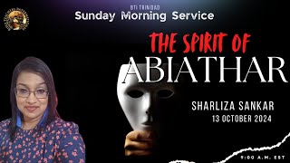 The Spirit Of Abiathar  Pastor  Sharliza Sankar [upl. by Eniawed]