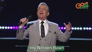 Noreen Bawn sung by Dominic Kirwan with Lyrics [upl. by Rakia773]