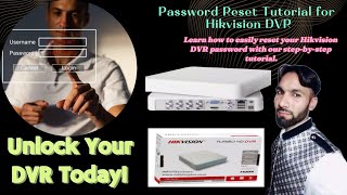 How To Reset Hikvision DVR Password password reset without firmware [upl. by Shanda302]