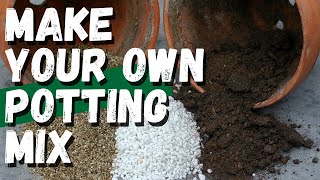 Make your own potting mix [upl. by Zoara]