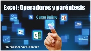 Dominando Excel Operadores Matemáticos Comparación y Uso de Paréntesis en Fórmulas【Guía Completa】 [upl. by Kcirde]