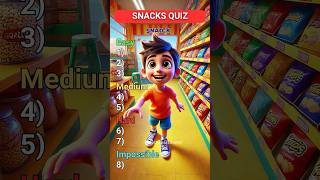 Only True Snack Lovers Can Guess These Snacks 🍿  Ultimate Snack Quiz Challenge [upl. by Akit]