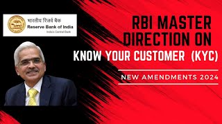 RBI Master Direction On KYC  Amendments  New Know Your Customers Guidelines By RBI  RBI Circular [upl. by Nylecaj]