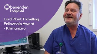 Simon Brooks Anaesthetics Clinical Lead recounts Kilimanjaro experiences  Lord Plant Award [upl. by Levesque718]