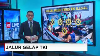 Jalur  Jalur Tikus TKI Ilegal [upl. by Cantu]