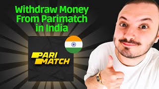 How to Withdraw Money From Parimatch in India  FULL GUIDE [upl. by Keven]