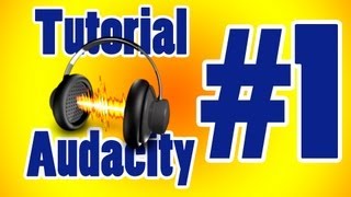 Tutorial Audacity 1  Interface y herramientas básicas de edición [upl. by Enovi473]