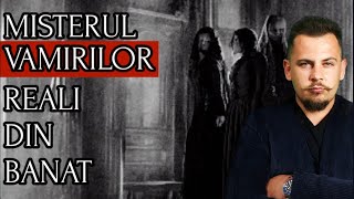 Cel Mai Terifiant Caz Real Cu Vampiri Din Romania  Enigmele României Ep5 [upl. by Tadd]