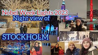 Nobel Week Lights 2023 ll STOCKHOLM ll [upl. by Denison]