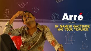 If Gaitonde Was Your Teacher ft Sagar Karande  Sacred Games Spoof  Teachers Day Special [upl. by Ahsieken959]