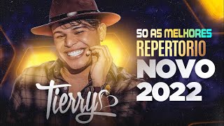 TIERRY DEZEMBRO 2022  AS MELHORES DO TIERRY  REPERTÓRIO ATUALIZADO  TIERRY 2022 [upl. by Riana]