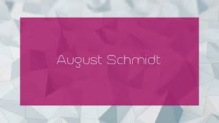 August Schmidt  appearance [upl. by Armitage]