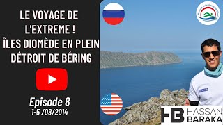 Ep 8Le voyage de lextreme  Îles Diomède en plein Détroit de Béring [upl. by Burne]