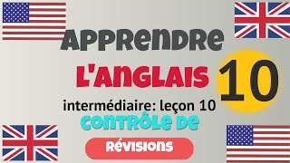 Apprendre langlais Intermédiaire leçon 10 niveau B1 [upl. by Emelun127]