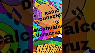 Radio Duraznito Calcahualco Veracruz [upl. by Ahsiea]