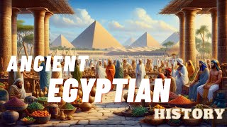 Ancient Egyptian History  Part I  Early Dynastic Period In Egypt [upl. by Yevreh]