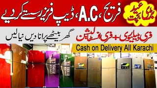 Fridge amp AC With Free Delivery in Karachi  Eid Offfer  Electronics Wholesale Market in Karachi [upl. by Biddick277]