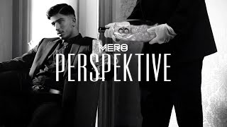 MERO  Perspektive Official Video [upl. by Nohtahoj753]