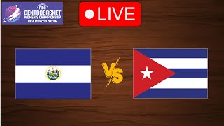 🔴 Live El Salvador vs Cuba  FIBA CentroBasket Womens Championship 2024  Live Play By Play [upl. by Aitnohs]