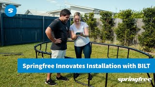 Springfree Trampoline Innovates Installation with BILT [upl. by Ateuqram347]