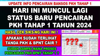 BARU SAJA MUNCUL STATUS BARU❗ PENCAIRAN BANSOS PKH TAHAP 1 2024 LEWAT KKS BANK SUDAH MASUK TAHAP INI [upl. by Theall]