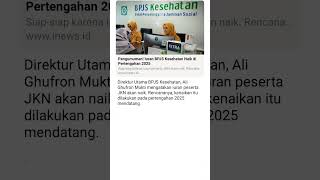 Iuran BPJS Kesehatan Naik di Pertengahan 2025 [upl. by Netsoj380]