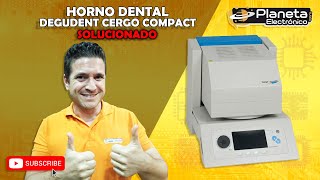 Horno dental DEGUDENT CERGO COMPACT ¡¡¡ REPARADO [upl. by Acinemod62]