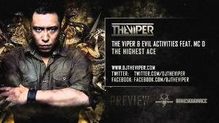 The Viper amp Evil Activities feat MC D  The Highest Ace [upl. by Anawot]